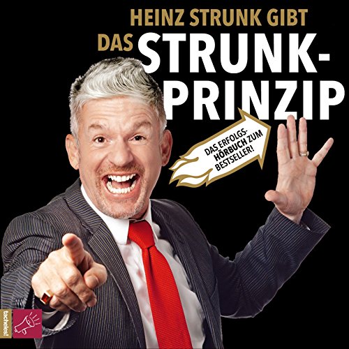  - Das Strunk-Prinzip