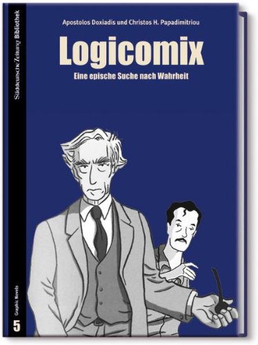  - Logicomix: Eine epische Suche nach der Wahrheit