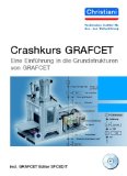  - GRAFCET: Struktur, Darstellung und Anwendung Lehr-/Fachbuch