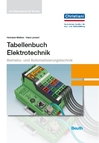  - Tabellenbuch Elektrotechnik: Betriebs- und Automatisierungstechnik