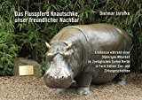 Blaszkiewitz, Bernhard - Knautschke, Knut & Co: Die Lieblingstiere der Berliner aus Tierpark und Zoo