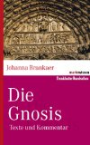  - Die Gnosis (Beck Reihe Wissen)