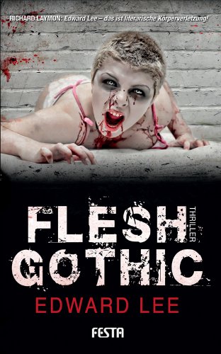  - Flesh Gothic