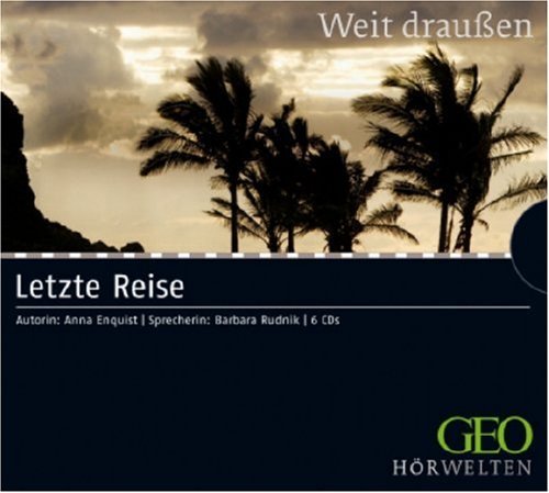  - Letzte Reise