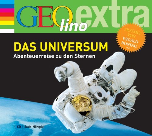  - Das Universum Abenteuerreise zu den Sternen