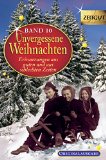  - Damals bei Oma und Opa. Band 1: Zeitzeugen erinnern sich an ihre Großeltern