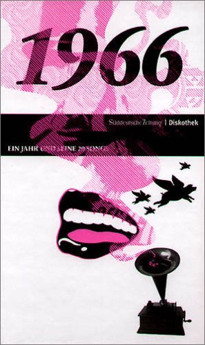  - 50 Jahre Popmusik - 1966. Buch und CD. Ein Jahr und seine 20 besten Songs