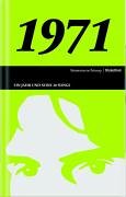  - 50 Jahre Popmusik - 1971. Buch und CD. Ein Jahr und seine 20 besten Songs