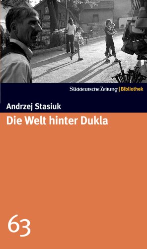  - Die Welt hinter Dukla. SZ-Bibliothek Band 63