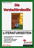  - Vorstadtkrokodile: Eine Geschichte vom Aufpassen