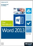  - Microsoft Office 2013 - Das Handbuch: Für alle Editionen. Insider-Wissen - praxisnah und kompetent