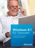  - Windows 8.1: Schritt für Schritt erklärt