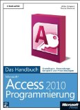  - Richtig einsteigen: Access 2010 VBA-Programmierung: Von den Grundlagen bis zur professionellen Entwicklung