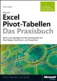  - Microsoft Excel: Formeln & Funktionen - Das Maxibuch, Einführung in die Nutzung von Formeln und Funktionen. Für Excel 2007 bis Excel 2013