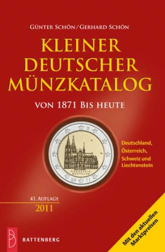  - Kleiner deutscher Münzkatalog von 1871 bis heute