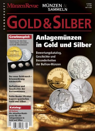  - Gold & Silber Sonderheft