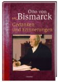  - Bismarck: Der weisse Revolutionär