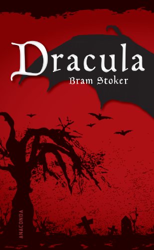  - Dracula. Ein Vampirroman