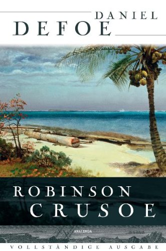  - Robinson Crusoe - Vollständige Ausgabe