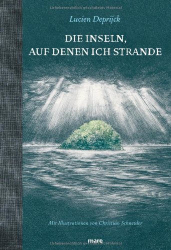  - Die Inseln, auf denen ich strande