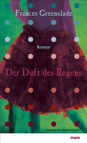  - Der Duft des Regens