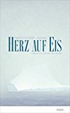  - Die Polarfahrt: Von einer unwiderstehlichen Sehnsucht, einem grandiosen Plan und seinem dramatischen Ende im Eis