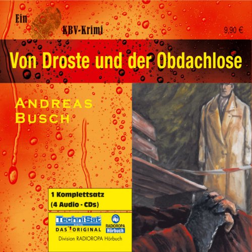  - Von Droste und der Obdachlose . Ein KBV-Krimi