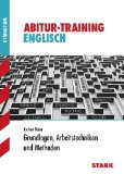  - Abitur-Training Englisch / Grammatikübungen: für G8: Grundlagen und Aufgaben mit Lösungen. Für G8