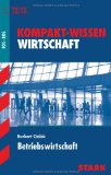  - Kompakt-Wissen Wirtschaft, Volkswirtschaft. G8-Abitur