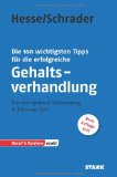  - Geheime Tricks für mehr Gehalt: Ein Chef verrät, wie Sie Ihren Chef überzeugen - Vom Autor des SPIEGEL-Bestsellers 