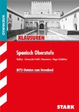  - Abitur-Prüfungsaufgaben Gymnasium Baden-Württemberg. Mit Lösungen / Spanisch 2014: Neu: Mit Aufgaben zum neuen Abitur