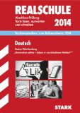  - Arbeitshefte Baden-Württemberg / Realschule Deutsch 10. Klasse: Rahmenthema 2013/2014 ''Generation online - Leben in verschiedenen Welten?''