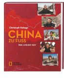  - The Longest Way: 4646 Kilometer zu Fuß durch China