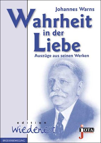  - Wahrheit in der Liebe