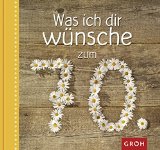  - 70 gute Wünsche zum Geburtstag: Viel Glück & viel Segen!