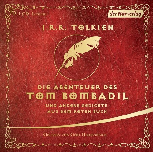  - Die Abenteuer des Tom Bombadil: und andere Gedichte aus dem Roten Buch