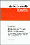  - Definitionen für die Klausur im Öffentlichen Recht: Unentbehrliche, griffige Formulierungen, Beispiele  und Aufbauschemata