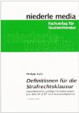  - Definitionen für die Klausur im Öffentlichen Recht: Unentbehrliche, griffige Formulierungen, Beispiele  und Aufbauschemata