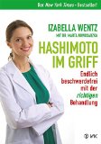  - Leben mit Hashimoto-Thyreoiditis: Ein Ratgeber