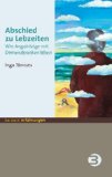  - Die magische Welt von Alzheimer: 25 Tipps, die das Leben mit Demenzkranken leichter und erfüllter machen