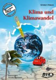  - memo Wissen entdecken, Band 11: Klimawandel, mit Riesenposter!