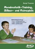  - Mundmotorik-Training rund ums Jahr: Materialsammlung Puste- und Ansaugübungen - Lippen- und Zungenspiele