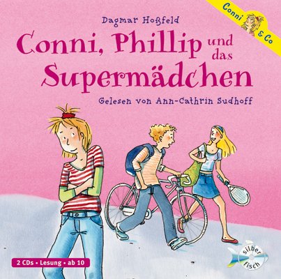  - Conni, Phillip und das Supermädchen: 2 CDs