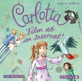 Hoßfeld , Dagmar - Carlotta - Internat auf Probe (gelesen von Marie Bierstedt)