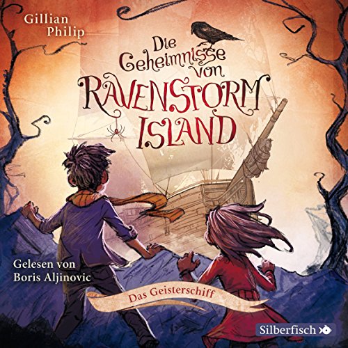  - Die Geheimnisse von Ravenstorm Island: Das Geisterschiff: 2 CDs