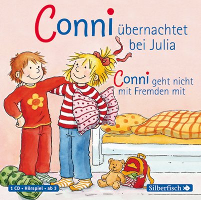  - Conni übernachtet bei Julia / Conni geht nicht mit Fremden mit: 1 CD