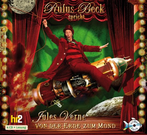  - Von der Erde zum Mond: : 4 CDs