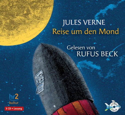  - Reise um den Mond: : 3 CDs