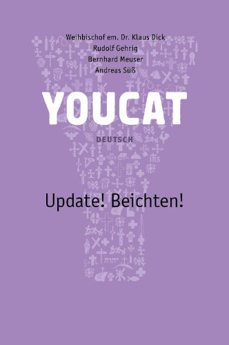  - YOUCAT - Update! Beichten!