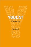  - YOUCAT Firmbuch